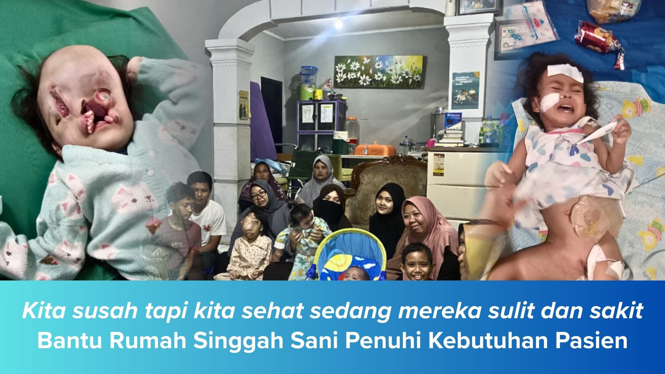 Bantu Penuhi Kebutuhan Pasien Hebat di Rumah Singgah Sani