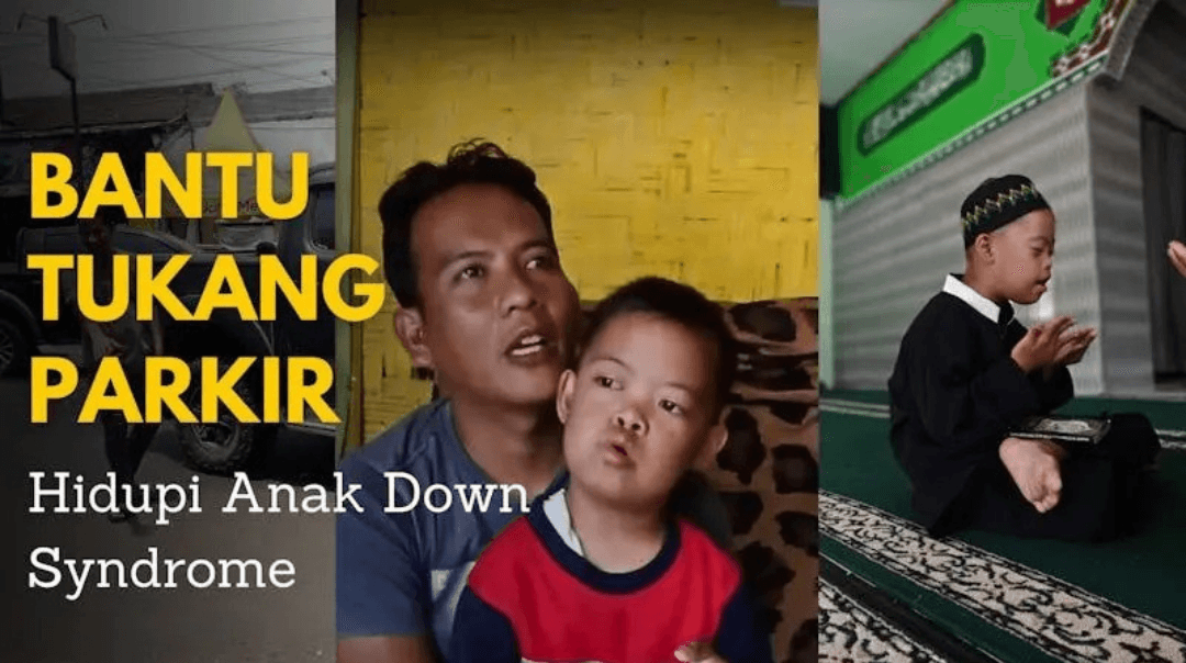 Perjuangan Tukang Parkir Hidupi Anak Down Syndrom